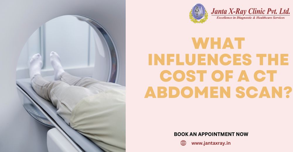 What Influences the Cost of a CT Abdomen Scan?