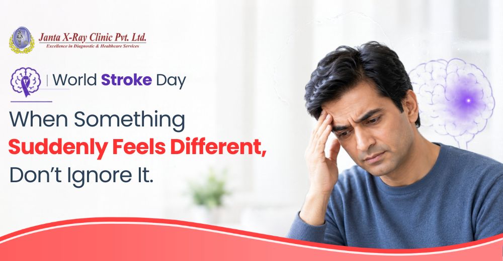 World Stroke Day: When Something Suddenly Feels Different, Don't Ignore It