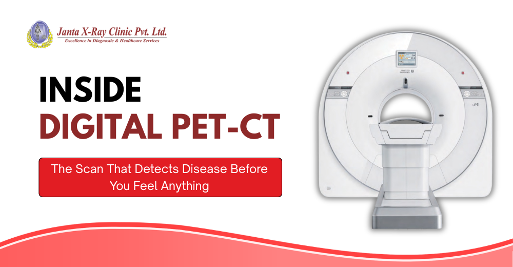 The Scan That Detects Disease Before You Feel Anything: Inside Digital PET-CT